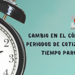 Cambio en el cómputo periodos de cotización tiempos parciales