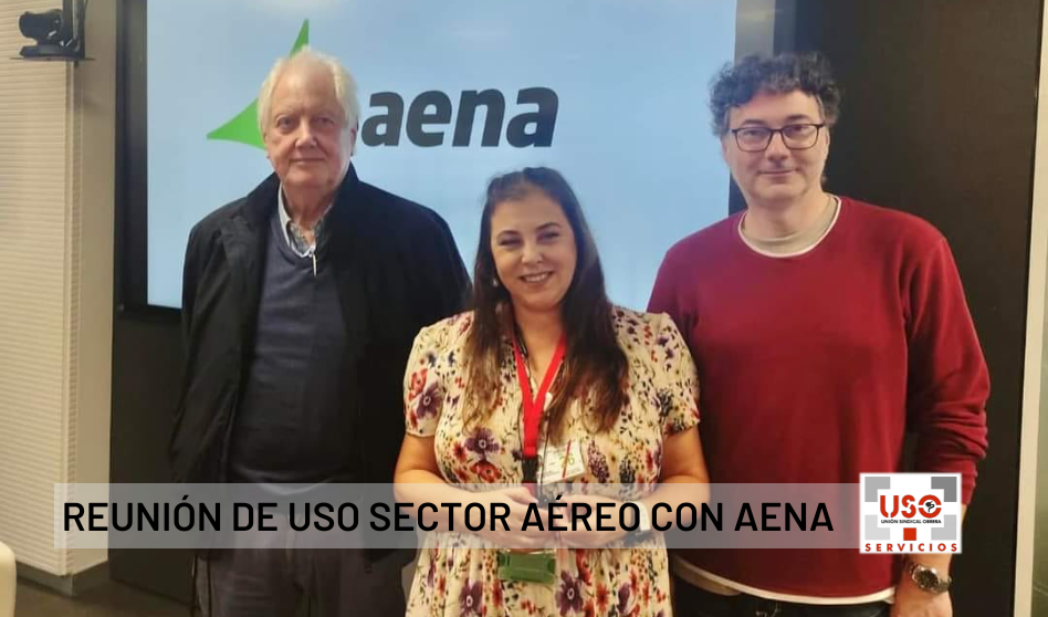 Reunión de USO Sector Aéreo con Aena