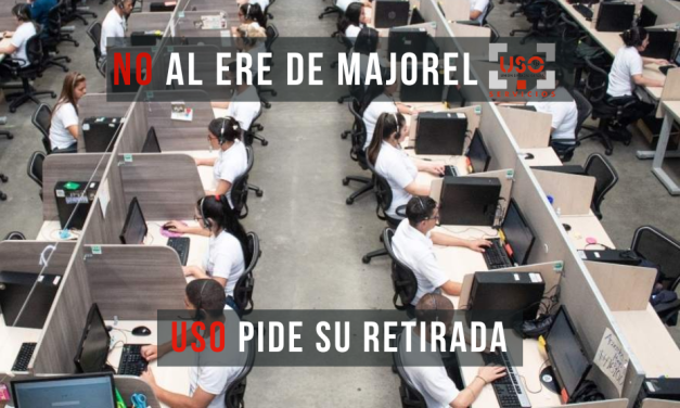 USO pide la retirada del ERE de Majorel