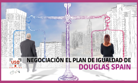 USO en la negociación del Plan del Igualdad de Douglas Spain