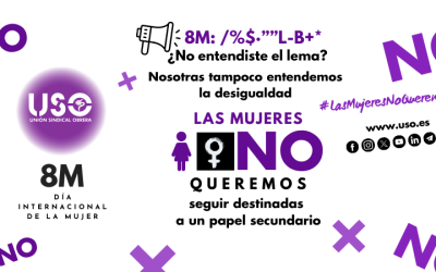 Campaña 8 de marzo de 2024: Las mujeres NO queremos