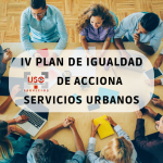 USO en la mesa del IV Plan de Igualdad de Acciona Servicios Urbanos