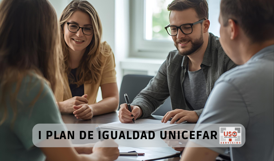 USO firma el I Plan de Igualdad en UNICEFAR