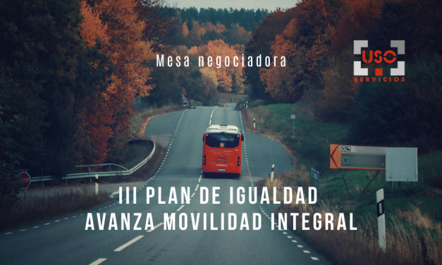 Mesa negociadora del III Plan de Igualdad de Avanza Movilidad Integral
