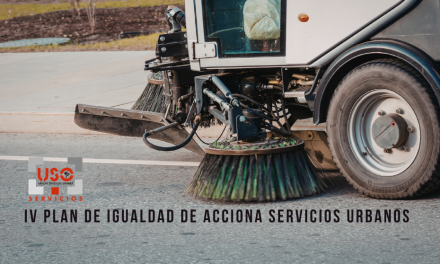 IV Plan de Igualdad de Acciona Servicios Urbanos