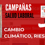 Campaña 28 Abril: “Cambio climático, riesgo laboral”