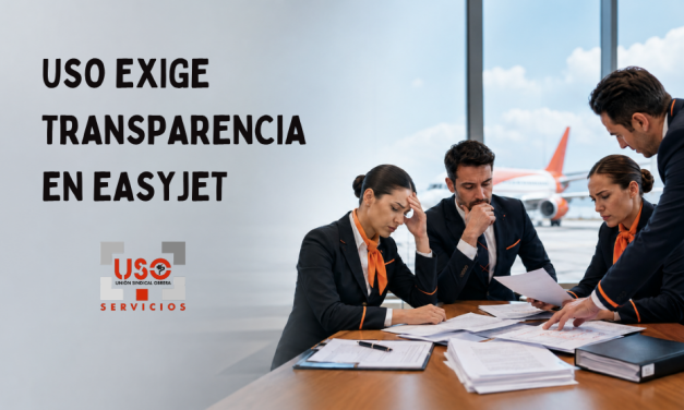 USO denuncia irregularidades en EasyJet