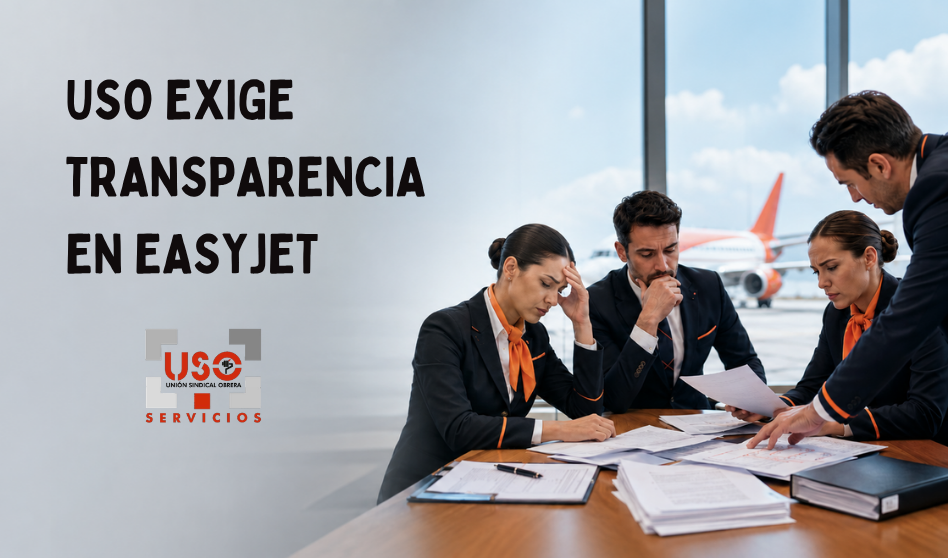 USO denuncia irregularidades en EasyJet